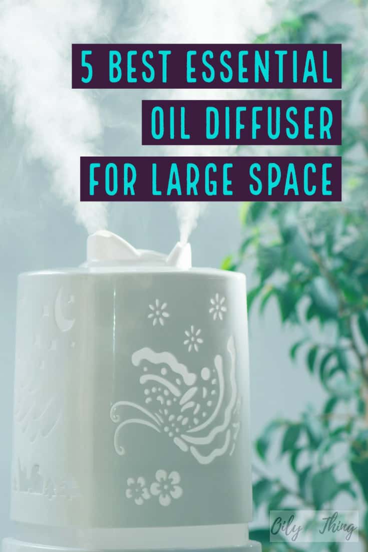 5 Best Essential Oil Diffuser For Large Space Featured Image Pinterest