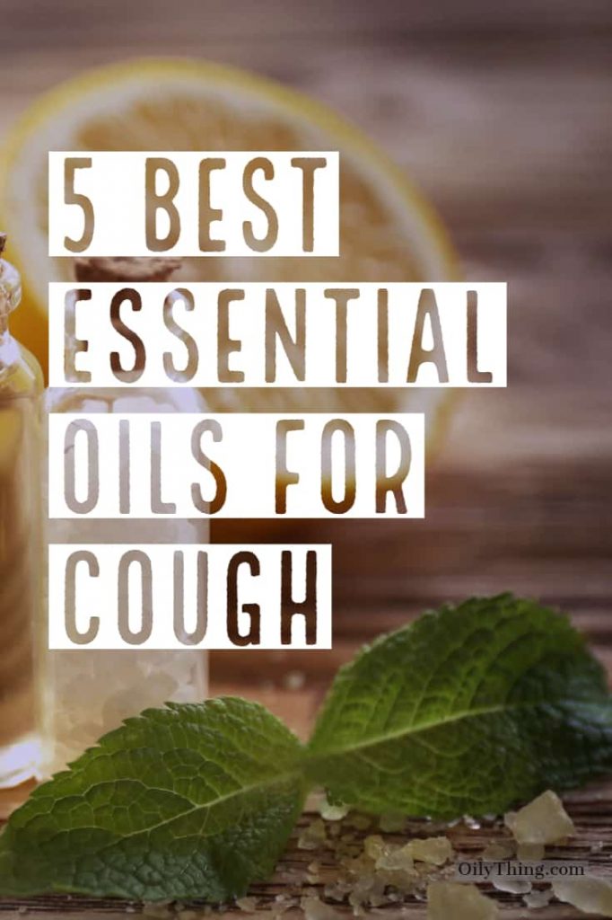 5 best essential oils for cough image for Pinterest pin