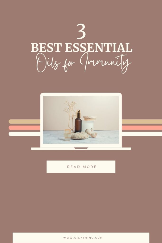 3 best essential oils for immunity image for Pinterest Pin